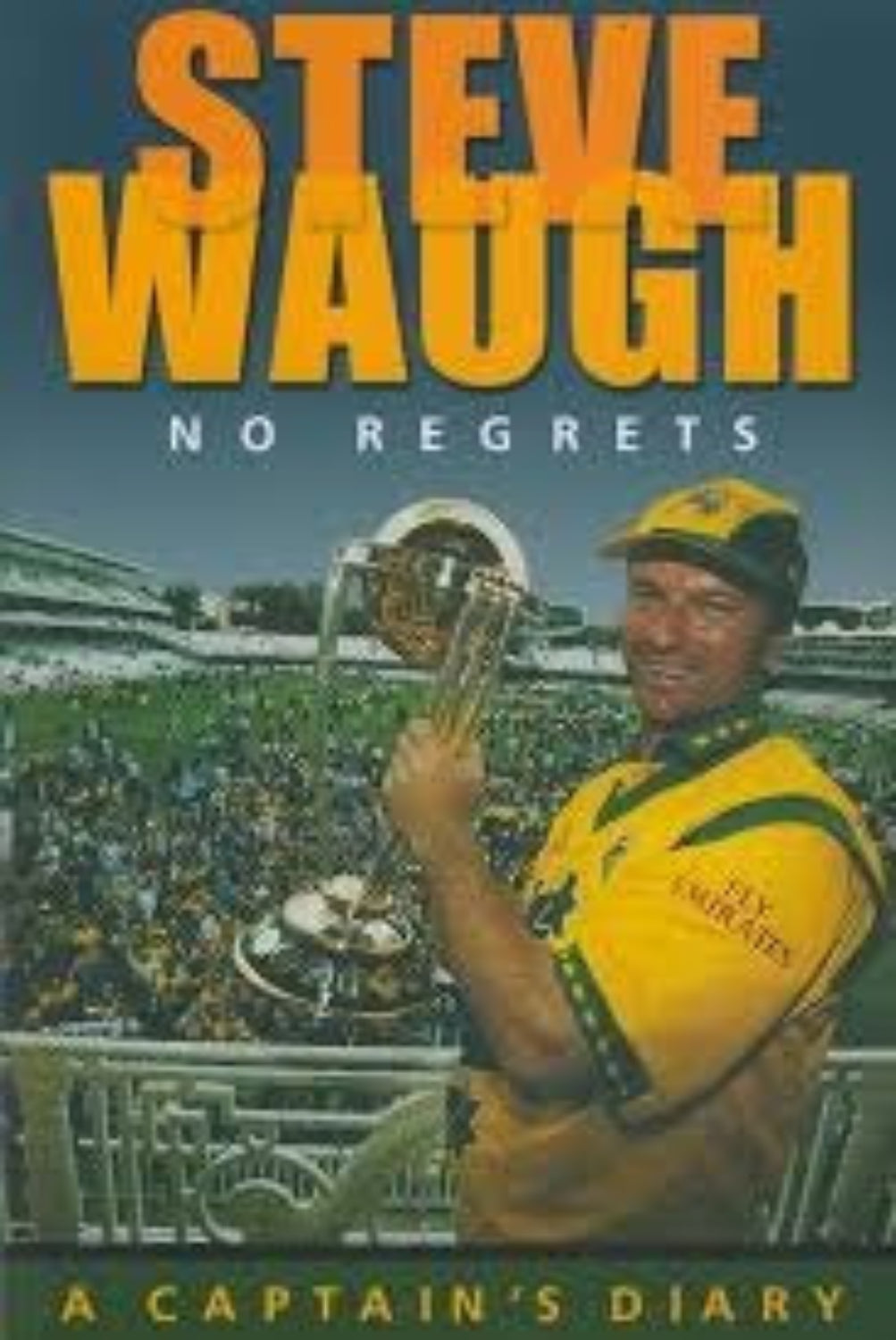 Steve Waugh No Regrets